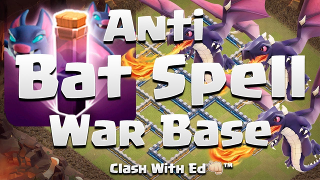 ANTI BAT SPELL TH12 WAR & CWL BASE - Clash of Clans