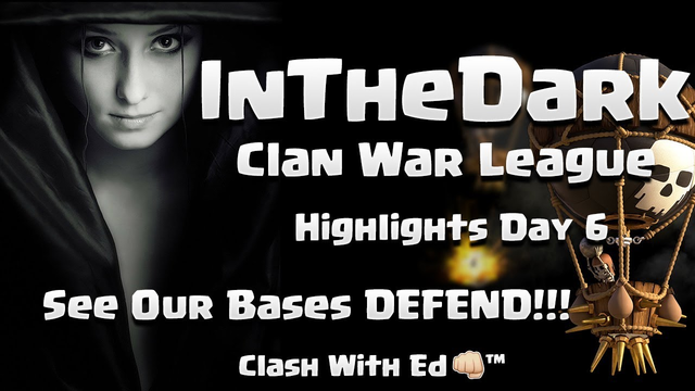 InTheDark Bases OP IN CWL - Day 6 - Clash of Clans