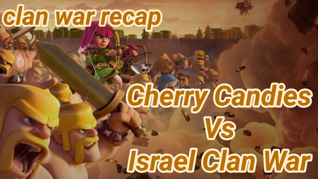Cherry Candies vs Israel Clan War | war recap | best of | TH 12 | COC clash of clans 02/19