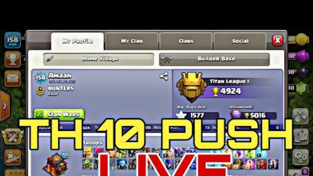 Th 10 push live in clash of clans