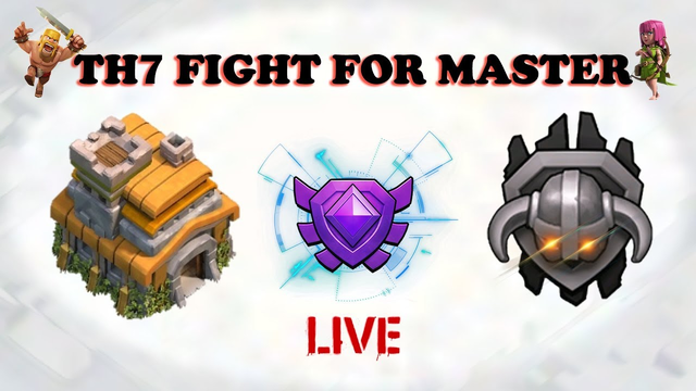 TH7 || FIGHT FOR MASTER LEAGUE || LIVE ATTACKS || CLASH OF CLANS
