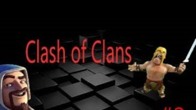 Clash of Clans #2