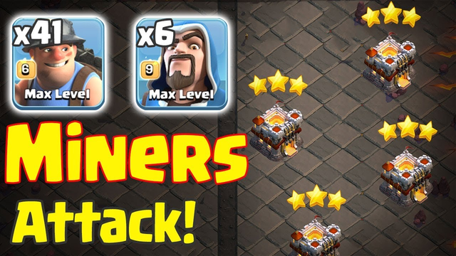 Mass Miner 2019! 41 Max Miners + 6 Max Wizard = TH11 MINER ATTACK STRATEGY 3STAR | Clash of Clans