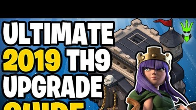 THE ULTIMATE NEW TH9 UPGRADE GUIDE! - Clash of Clans