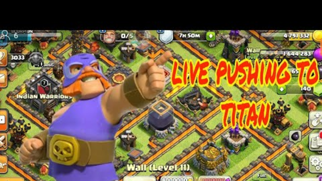 ||CLASH OF CLANS|| Live pushing to titan
