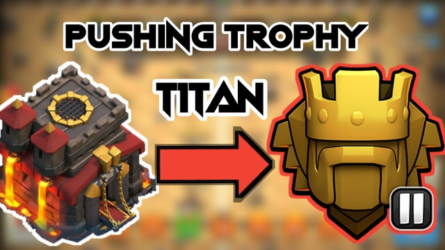 Trophy pushing To  Titan || clash of clans || base visit || join fast