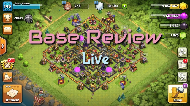 Clash of Clans live base review and attacks