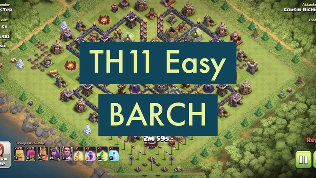 Clash of Clans - TH11 Easy BARCH