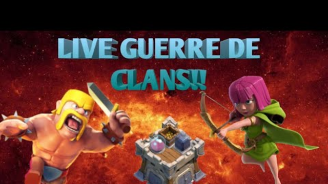 Clash of Clans: Live Guerre de Clans 15 vs 15!