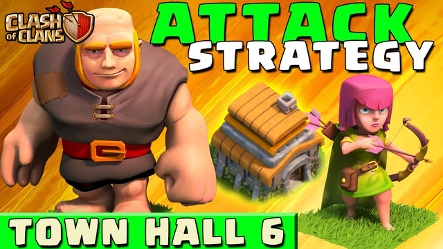 Clash of Clans - BEST ATTACK STRATEGY - Townhall Level 6 (CoC TH6 Attack Strategies)