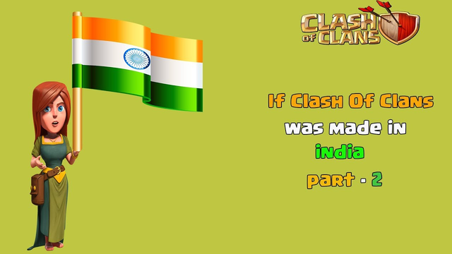 What If Clash Of Clans Was Made In India  Part - 2 [ Short Video] | Clash Of Clans India