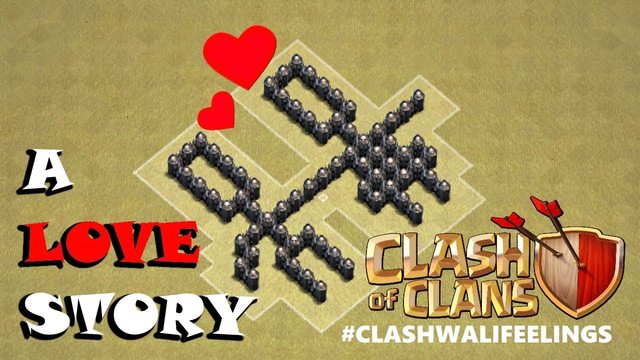 A LOVE STORY | CLASH OF CLANS #clashwalifeeling