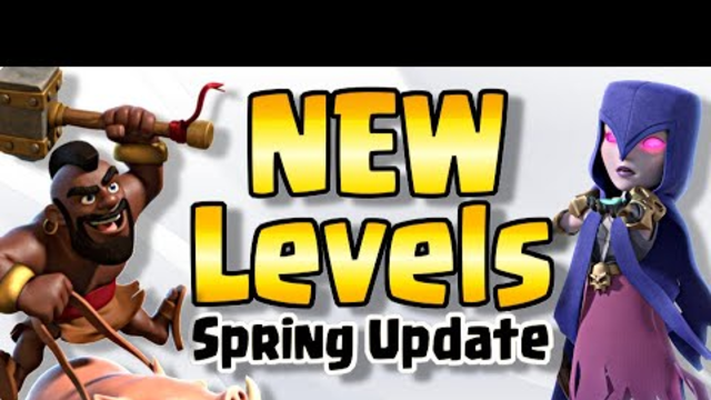 NEW Troop and Defense Levels | Clash of Clans Spring Update