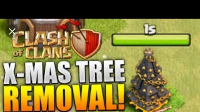 Clash of Clans - REMOVING CHRISTMAS TREE 2015! X-MAS TREE REMOVAL! (CoC Christmas Update 2019!)