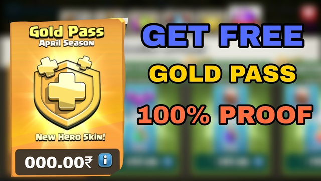 HOW TO GET GOLD PASS FREE IN CLASH OF CLANS