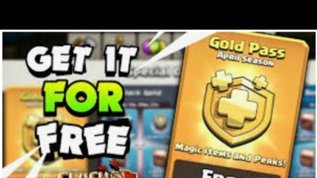 HOW TO GET FREE GOLD PASS IN CLASH OF CLANS BY-(GAMING FACTS)
