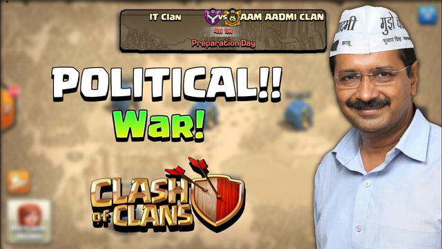INDIA'S FIRST CLASH OF CLANS POLITICAL WAR || Clash of clans - COC
