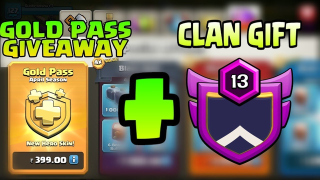 GOLD PASS GIVEAWAY + CLAN GIFT | MEGA GIVEAWAY | CLASH OF CLANS |