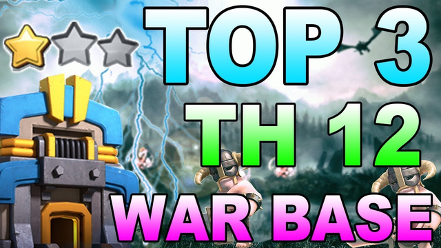 TOP 3 TH12 BASE : COC TOP3 Town Hall 12 WAR Base | Only 1 Star Anti Everything | Clash of Clans