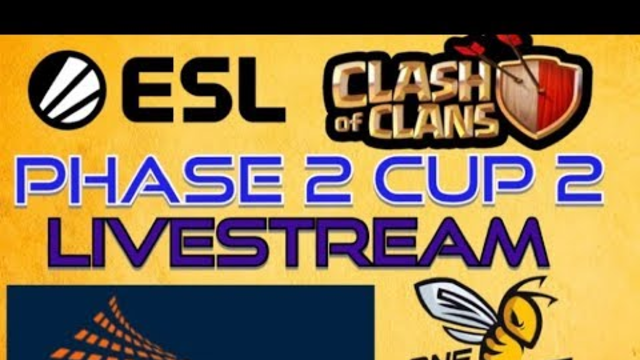 ESL Mobile Open 5v5 Clash of Clans Livestream! Lets GO ONEHIVE!!!