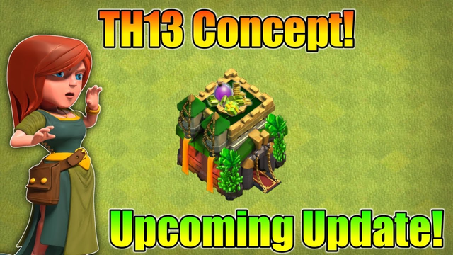 TH13 - Cloud Fix | Clash of Clans Upcoming Updates! - Update Concept