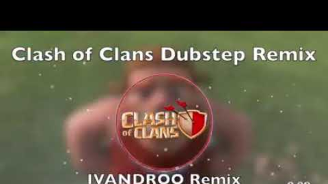 Clash of clans covers song