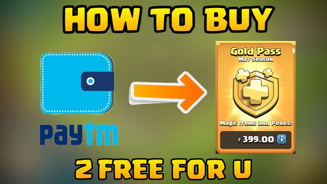 How to purchase Gold Pass through Paytm In Clash of Clans