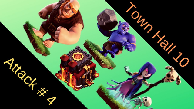 Attack # 4: on Town Hall 10 | Bowler, Giants & Witches Attack  | Clash of Clans | Theory Of Game