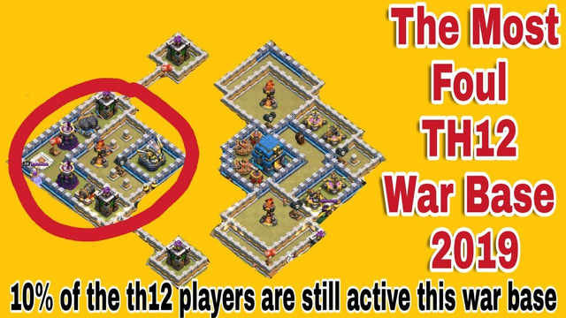 The Most Foul TH12 War Base 2019 (Clash of clans)