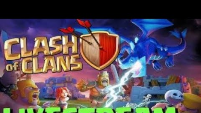 clash of clans live stream live attacks and Base visit