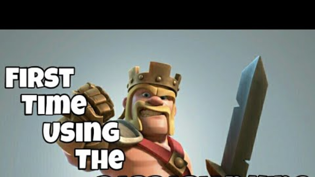 First Time Using The Barbarian King!!! (Clash of Clans)