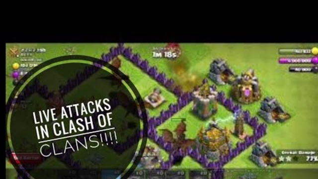 DOING LIVE ATTACKS IN CLASH OF CLANS!!!
