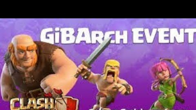 GIBARCH  Event Clash Of Clans ||  CLASHING WITH ATUL