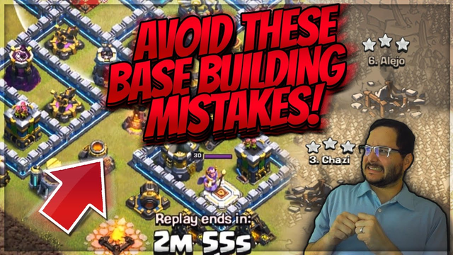 THESE CLASH OF CLANS BASE BUILDING MISTAKES WILL GET YOU TRIPLED!