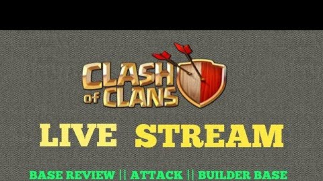 My Clash of Clans livestream