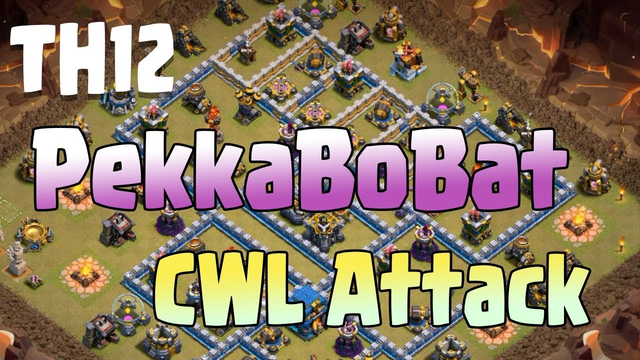 Th12 PekkaBoBat Attack ! Top 5 Th12 Pekkabobat 3 Star Attack in CWL 2019 Clash of Clans