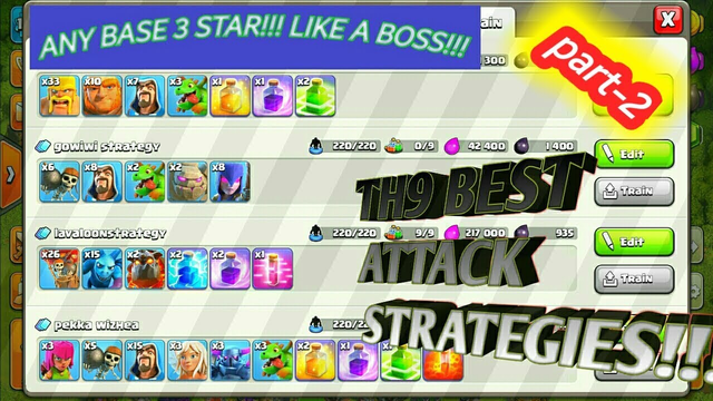 top 4 strategies fot th9 of clash of clans (part-2)