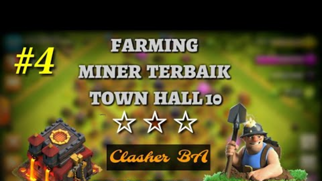 Farming miner part 4 - Clash of Clans Indonesia