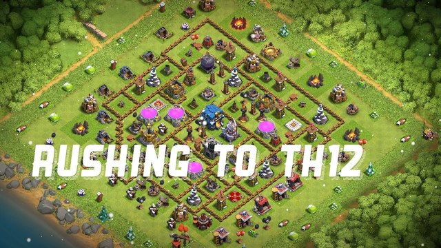 Rushing to TH12! EP1 - Clash of Clans