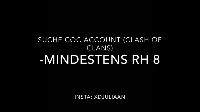 Suche CoC Account! (clash of clans)