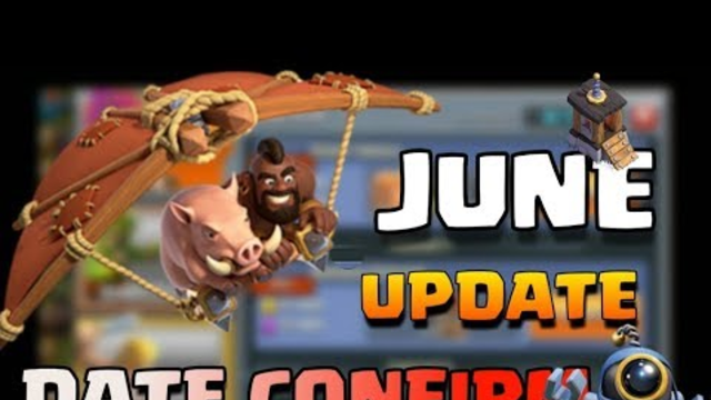 Clash Of Clans Upcoming June Update Date  | Sneak Peek 04 with Operations Blue Sky