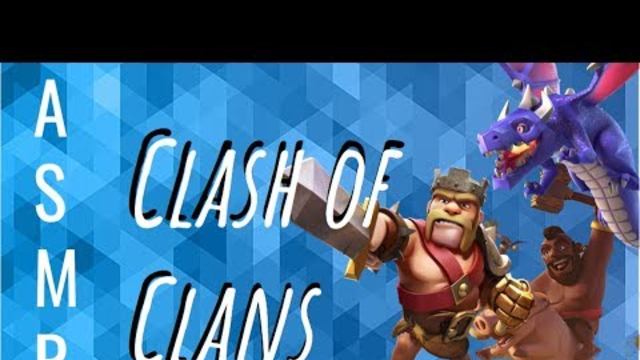 ASMR Clash of Clans - Episode 1