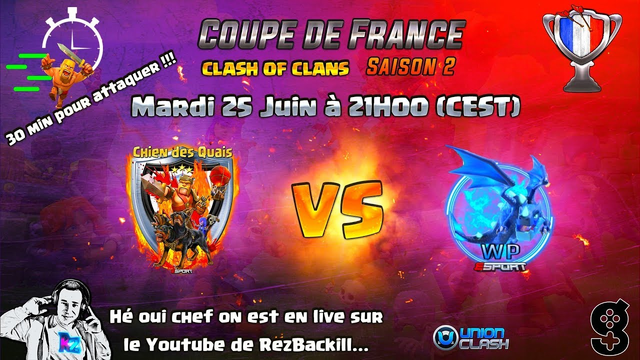 CLASH OF CLANS | Coupe de France!! CLASH OF CLANS!!
