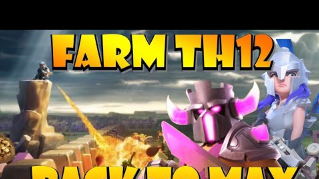 18 Hero Levels in One Week?! Back to Max! Best TH12 Farming Strategies for Clash of Clans