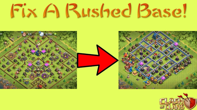 How To Fix A Rushed Base!! The Ultimate Priority Guide!! Clash Of Clans!!!