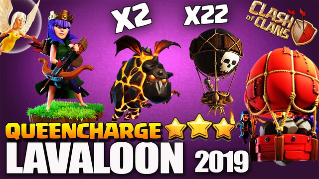 HOW TO 3 STAR MAX TH11 QUEENCHARGE Lavaloon | Best LaLo Clan War Attack Clash Of Clans