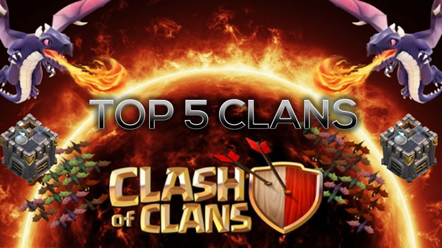 Clash of Clans - Top 5 Best clans