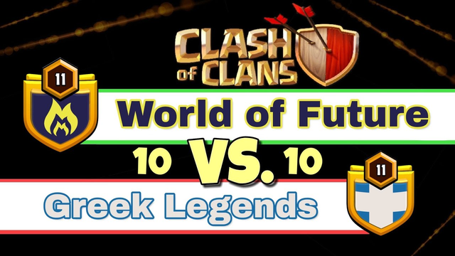 World of Future vs. Greek Legends | Clash of Clans - Clan Wars #19 [German]