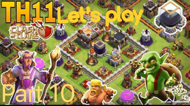 clash of clans TH11 Let's Play part 10: LVL 2 Tornado Trap