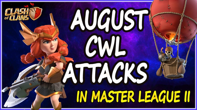 CWL August Attacks in Masters I Clash of Clans I AJ Gaming